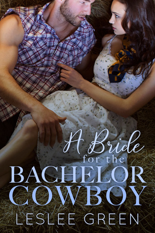 A Bride for the Bachelor Cowboy