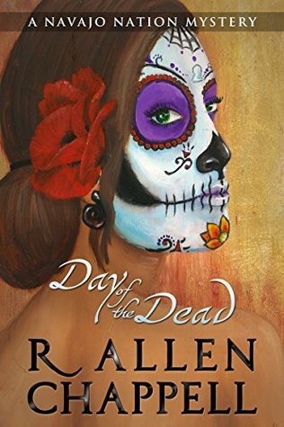 Day of the Dead: A Navajo Nation Mystery (Kindle Edition)