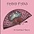 Hand Fans An Illustrated History A Timeline of Events, Materials, Arts and Technologies That Have Influenced Fans by Kathryn Finnegan