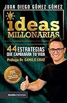 Ideas millonarias...