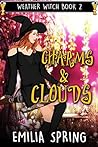Charms & Clouds (Weather Witch, #2)