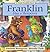 Franklin Has a Sleepover (Classic Franklin Stories)