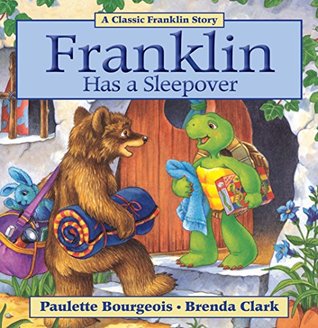 Franklin Has a Sleepover (Classic Franklin Stories)