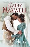 The Duke That I Marry by Cathy Maxwell The Duke That I Marry by Cathy Maxwell