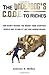 The Underdog's Code to Riches: The Secret Code Everyday People Use to Win at Life and Amass Riches.