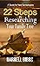 22 Steps in Researching You...