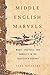 Middle English Marvels: Magic, Spectacle, and Morality in the Fourteenth Century