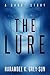 The Lure: A Short Story