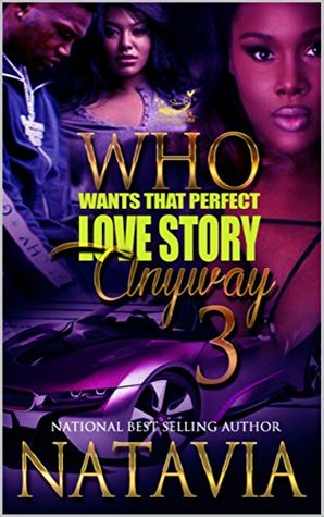 Who Wants That Perfect Love Story Anyway 3