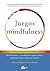 Juegos mindfulness: Mindfulness y meditación para niños, adolescentes y toda la familia (Psicoemoción) (Spanish Edition)