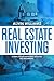 Real Estate Investing: 15 Real Estate Investing Lessons for Beginners (Investing, Stock Investing, Passive Income, Stock Market, Trading Book 3)