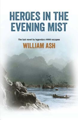 Heroes in the Evening Mist