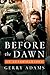 Before the Dawn: An Autobiography