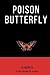 Poison Butterfly by Lo Monaco