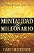 Mentalidad de millonario: L...