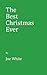 The Best Christmas Ever