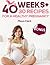 40 weeks+30 recipes for hea...