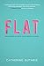 Flat by Catherine Guthrie