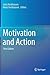 Motivation and Action