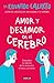 Amor y desamor en el cerebr...