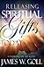 Releasing Spiritual Gifts Today