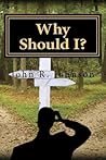 Why Should I?