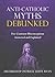 Anti-Catholic Myths Debunked