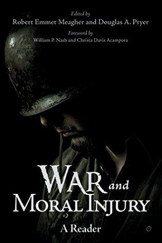 War and Moral Injury: A Reader (Kindle Edition)