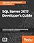 SQL Server 2017 Developer's...