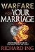 Warfare for Your Marriage: ...