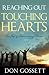 Reaching Out, Touching Hearts by Don Gossett