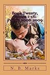 Book Twenty, Verses 1-18: Poems 2008-2009
