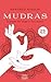 Mudras by Gertrud Hirschi