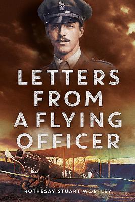 Letters from a Flying Officer (Paperback)