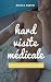 Hard visite médicale