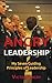 Angry Leadership: My Seven Guiding Principles of Leadership