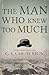 The Man Who Knew Too Much