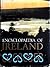 Encyclopaedia Of Ireland