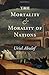 The Mortality and Morality of Nations: Jews, Afrikaners and French Canadians