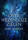 Over wezenloze zielen