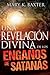 Una revelación divina de los engaños de Satanás (Spanish Edition)