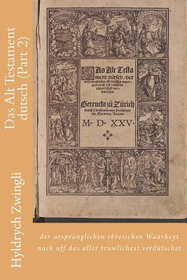 Das Alt Testament Dutsch (Part 2) (German Edition)