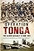 Operation Tonga: The Glider...