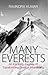 Many Everests: An Inspiring Journey of Transforming Dreams Into Reality