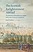 The Scottish Enlightenment Abroad by Janet Starkey
