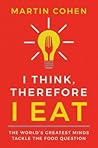 I Think Therefore...