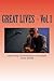 Great Lives by Steve Jenner