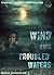 Wind Over Troubled Waters (Higher Ground Book 1)