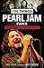 100 Things Pearl Jam Fans S...