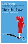 Troubling Love: T...